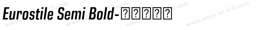 Eurostile Semi Bold字体转换